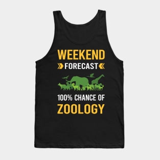 Weekend Forecast Zoology Zoologist Tank Top